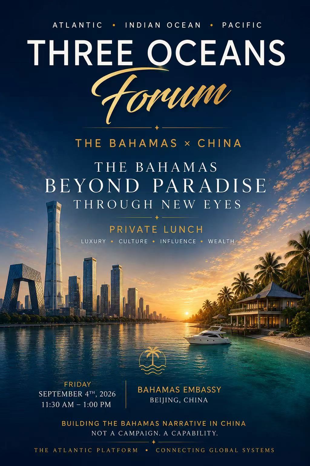Three Oceans Forum: The Bahamas Beyond Paradise, private lunch in Beijing